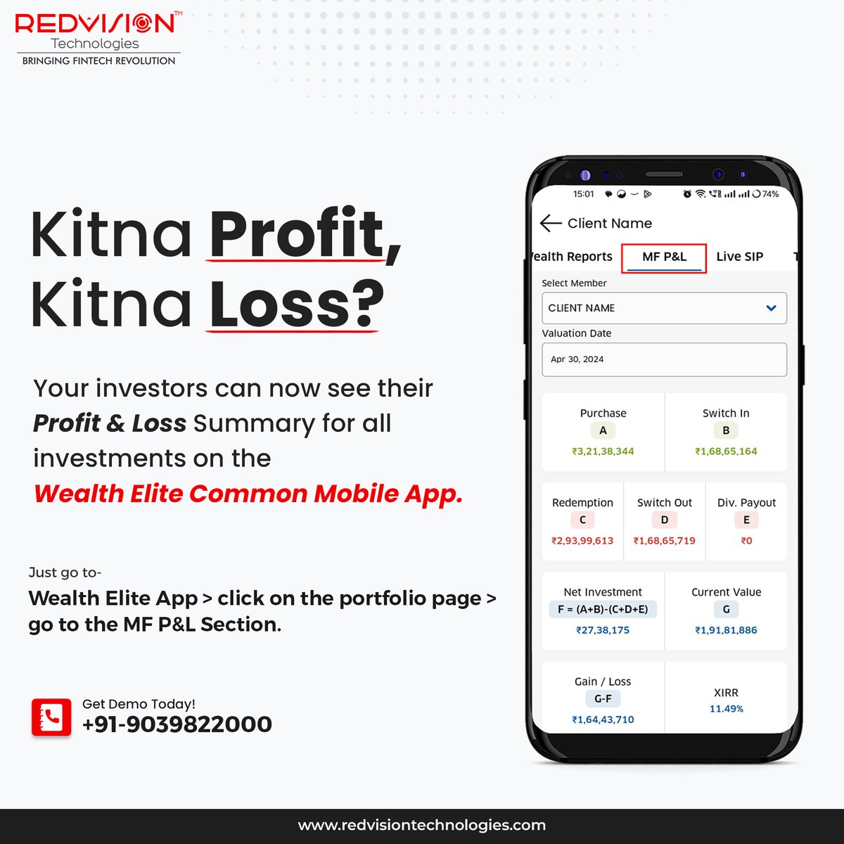 redvisionindore's tweet image. MFDs can relax as their investors can now track the profit and loss on investments since inception on the Wealth Elite Common App with the P&amp;amp;L Report Summary.

Visit: wealthelite.in
 
#REDVisionTechnologies #SoftwareUpdate #MutualFundSoftware #MDS