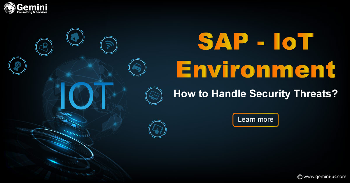 SAP Security in the Integrated #IoTEnvironment.

Integration of #IoT with SAP simplifies data transfer and helps drill down into granular insights. Learn more: gemini-us.com/blog/sap-iot-e…

#GeminiConsultingServices #GCS #IoTsecuritythreats  #SAPenvironment #SAPsecurity #SAPpartner