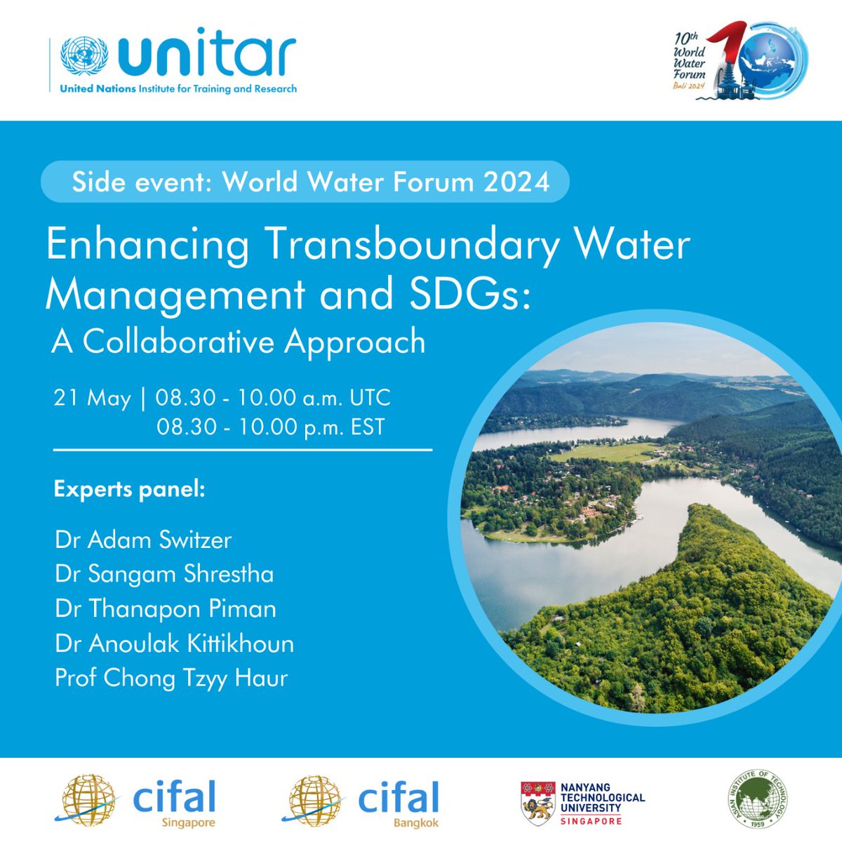 💧Join @UNITAR, CIFAL Singapore, and CIFAL Bangkok at the World Water Forum's 10th Anniversary in Bali for the side event entitled “Enhancing Transboundary Water Management and SDGs: A Collaborative Approach.” To register: rb.gy/x1yioj #Webinar #WaterManagement
