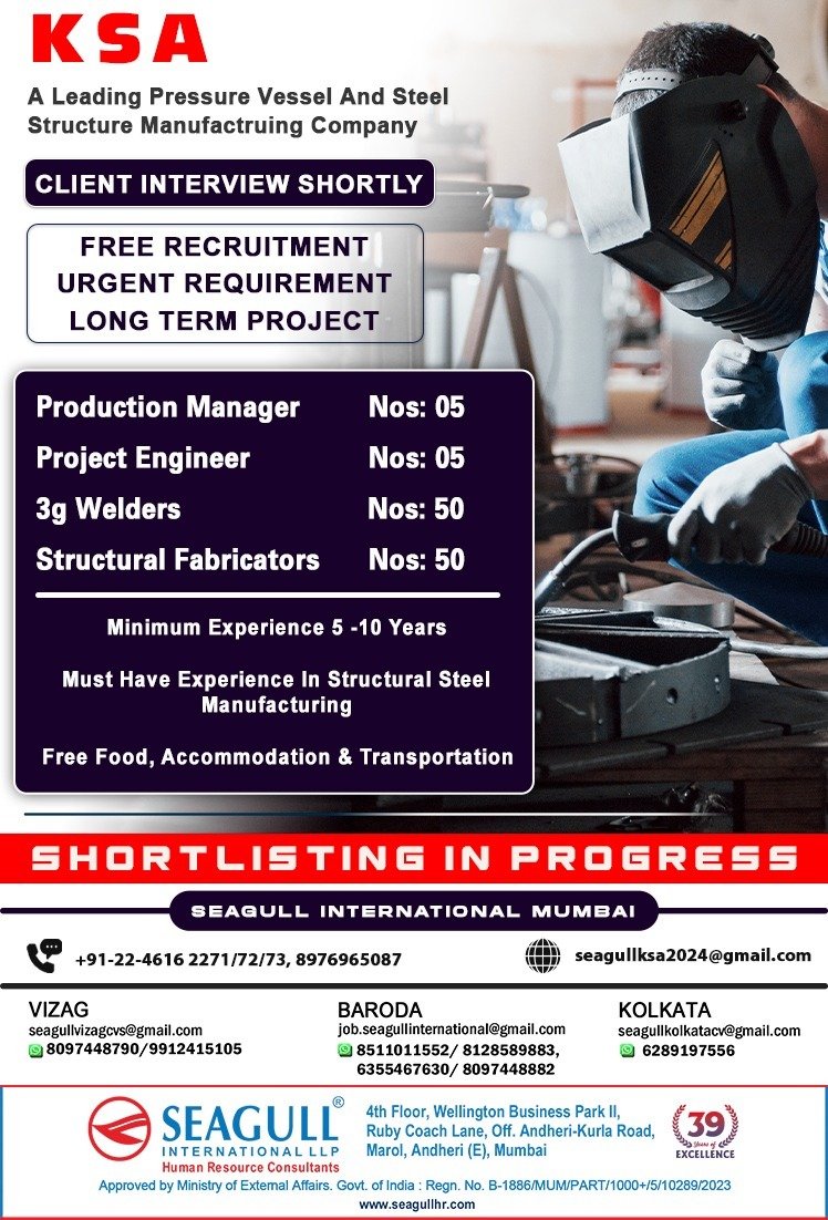 🇸🇦KSA Jobs 
‼️ Free Recruitment 
‼️ Urgent Requirement - Long Term Project
💻 Client Interview Shortly
📝Shortlisting In Progress
📍Location - Mumbai , Vizag , Baroda & Kolkata
.
.
#ksajobs #seagull #productionmanager #projectengineer #3gwelders #structuralfabricators