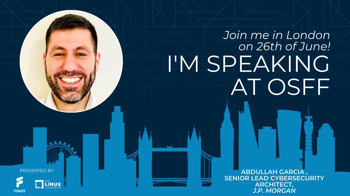 🎫 Join Abdullah Garcia of @jpmorgan for Exploring a Risk Approach to Software Supply Chain Security at our #OSFF2024 on 26th June in #London 🔗 bit.ly/4dBDXtp Event presented by FINOS & @linuxfoundation #OSinFinance #financialservices #techevent #opensourcecommunity