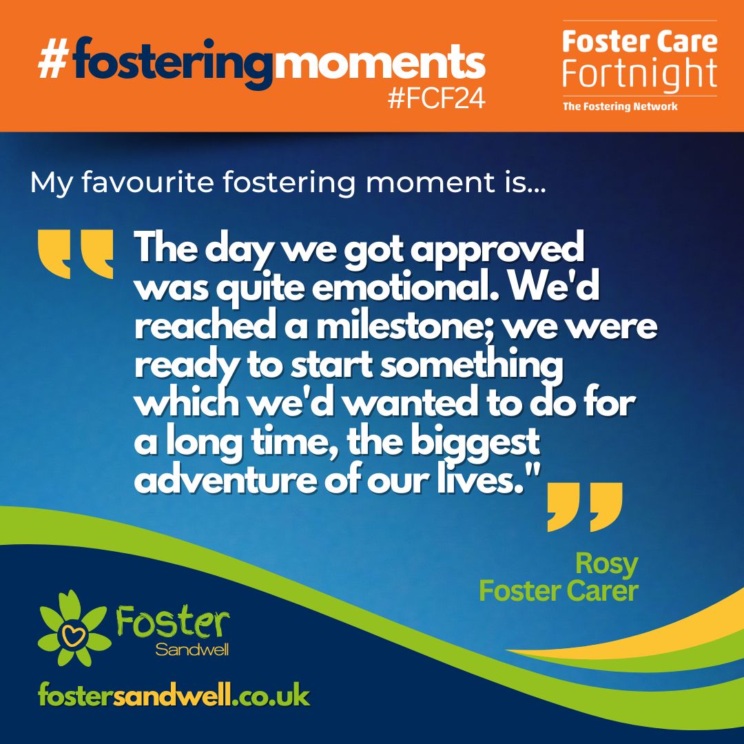 Our brilliant foster carers are still sharing their #FosteringMoments for #FCF24 Here's Rosy's thought on starting her fostering journey... #joinsandwellsbiggestfamily #fostersandwell #fosterforyourlocalcouncil