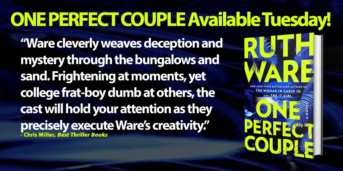 ONE PERFECT COUPLE by @RuthWareWriter (pub. by @ScoutPressBooks) is available Tuesday. Hopefully you will follow her and buy the book. Read the team’s review: bestthrillerbooks.com/chris-miller/o…