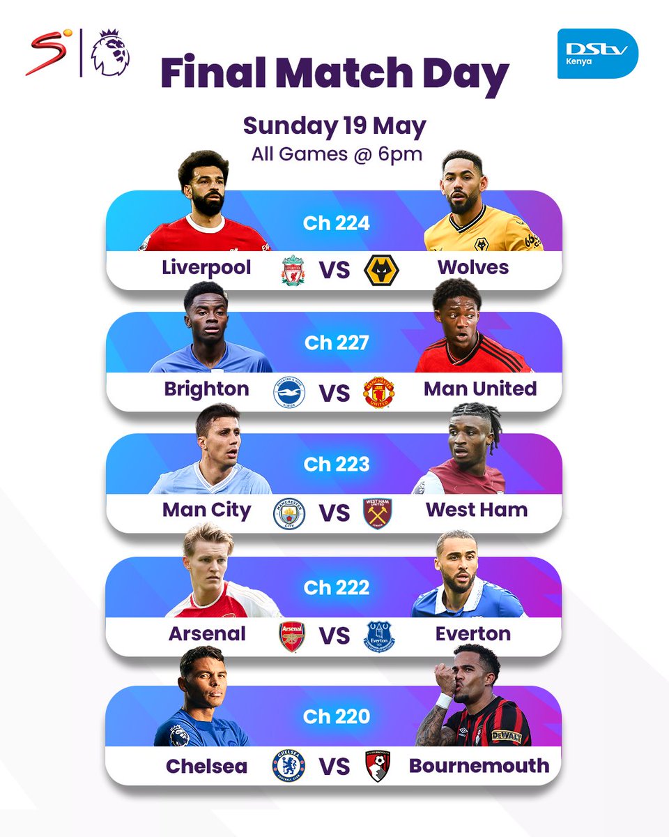 The Final Day This Sunday! 🤩🔥 ⚽ 19 May - #LIVWOL| 6 PM | Ch. 224 ⚽ ⚽ 19 May - #BHAMUN | 6 PM | Ch. 227 ⚽ ⚽ 19 May - #MCIWHU |6 PM | Ch. 223 ⚽ ⚽ 19 May - #ARSEVE |6 PM | Ch. 222 ⚽ To Stream 📲: bit.ly/DStvStream #DStvFootballFinals #PremierLeague