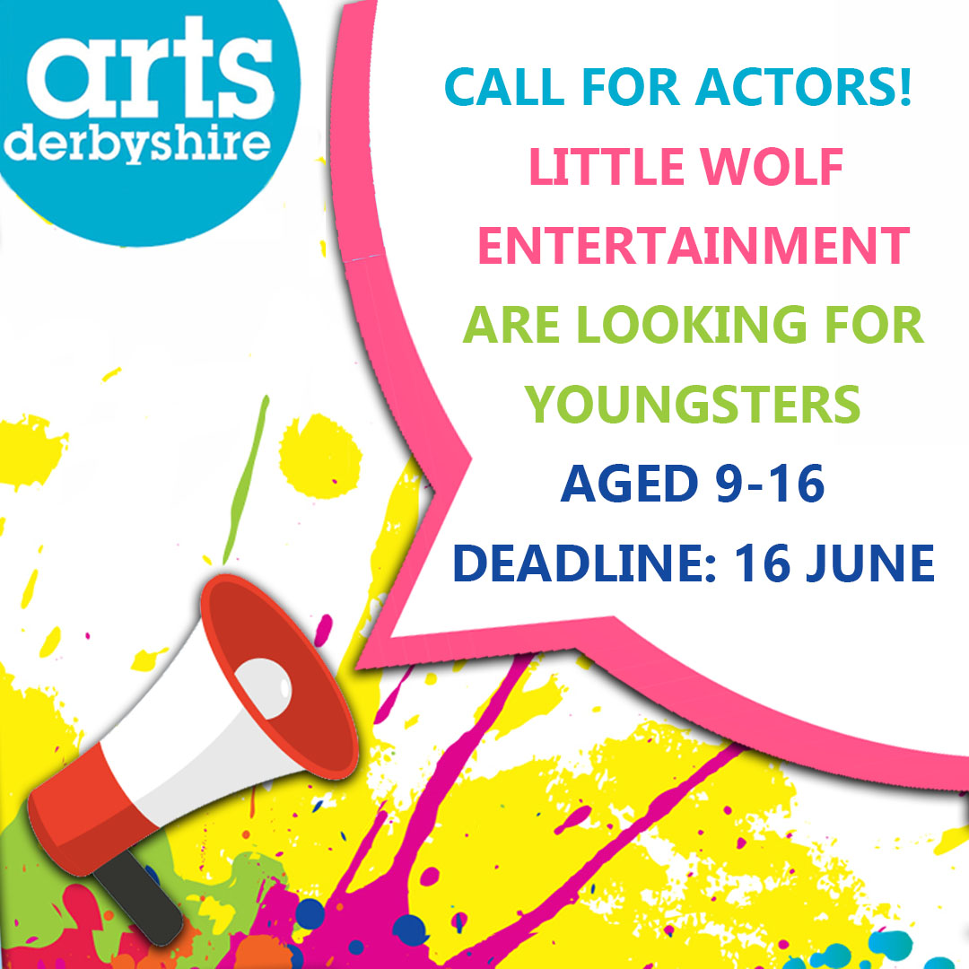 📢 Call For Actors Aged 9-16 Years Old Little Wolf Entertainment are looking for youngsters bursting with energy and personality to appear on stage at Derby Arena this coming December. For talented children aged 9 to 16 years of age. 16 June 🔗 artsderbyshire.org.uk/news/arts-crea…