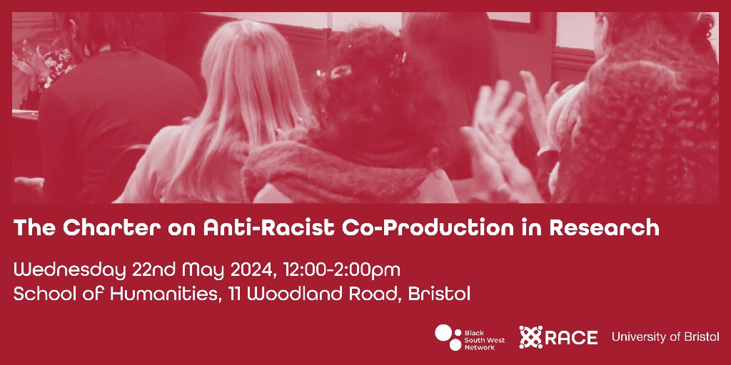 Have you registered to join us & @BristolUni for the launch of the Charter on Anti-Racist Co-Production in Research? 📆 Date: 22/05/24 ⏰ Time: 12:00-2:00pm 📍Venue: School of Humanities Register now ➡️ ow.ly/z8Js50RziaB