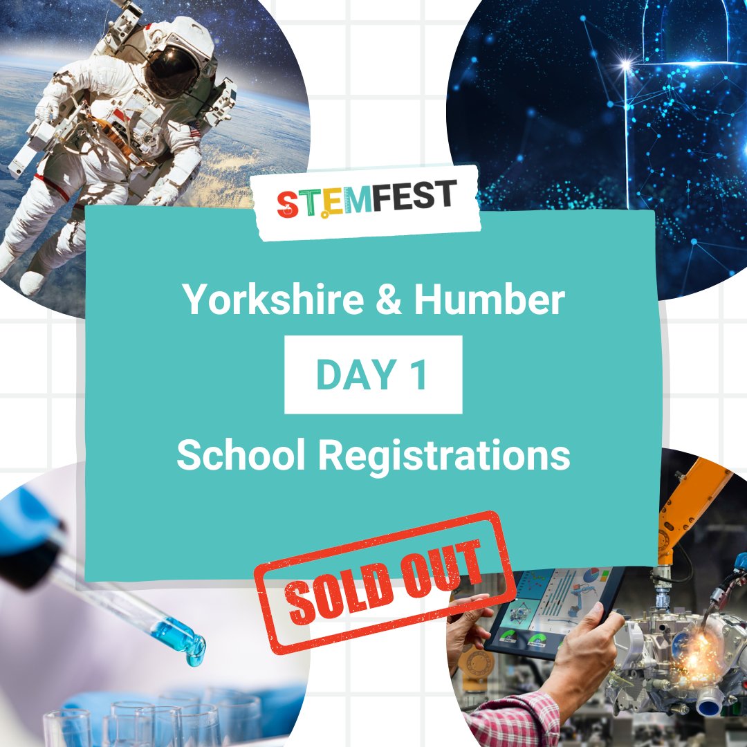 🚀 #STEMFest Day 1 for Yorkshire & Humber has SOLD OUT for school registrations! Be quick to secure your schools place for the second Primary day on the 3rd July! Find out more at ow.ly/G0t050RJySp #STEM #YorksireandHumber #Primary #Schools
