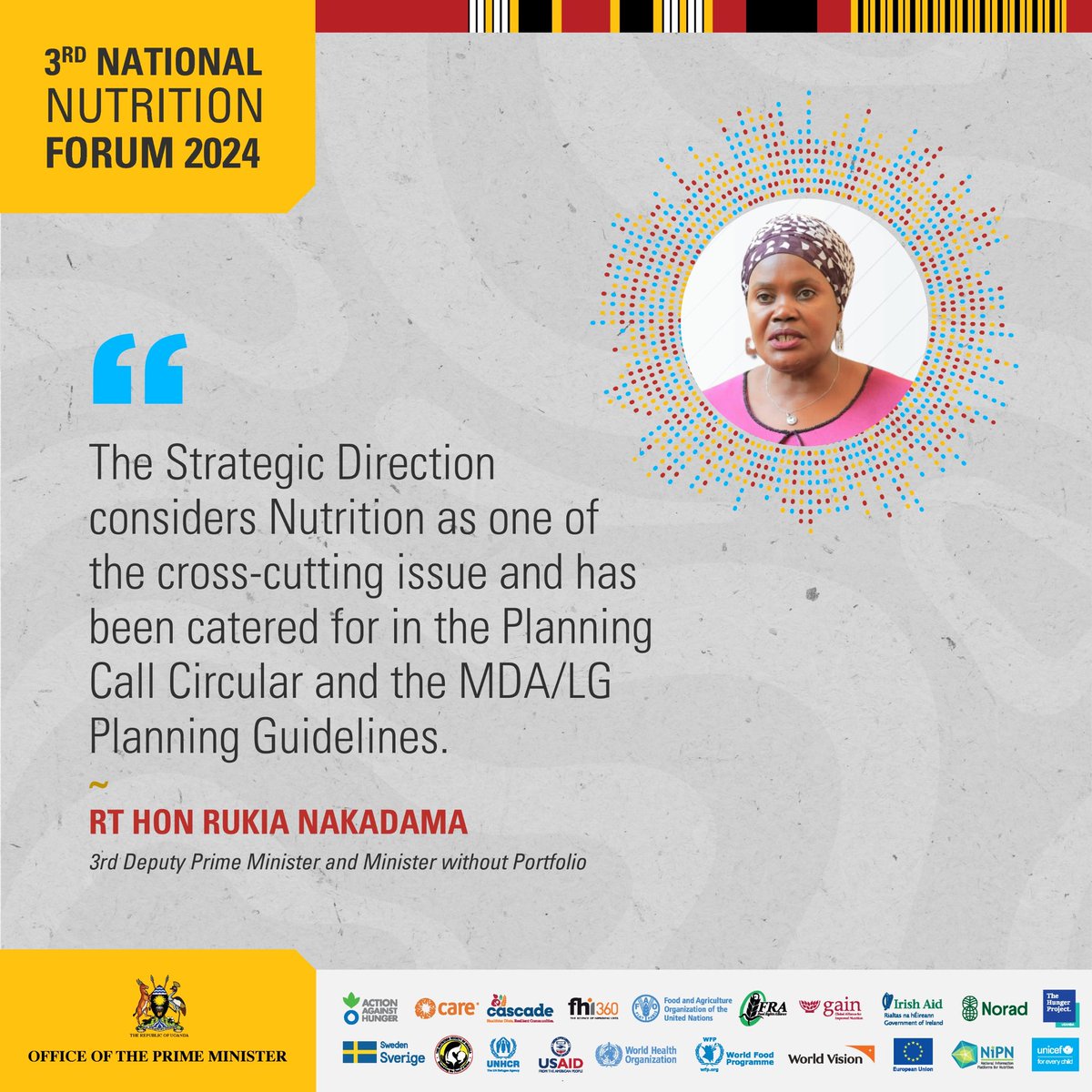 @UNICEFUganda @EUinUG @society_uganda @UNHCRuganda @digitaldidan @CNtabadde @Munir_Safieldin Nutrition is regarded as a key concern in the strategic direction, and is included in both the planning circular and the MDA/LG planning Guidelines. #NationalNutritionForum2024 @UNICEFUganda @EUinUG @ACFinUganda @society_uganda @UNHCRuganda @Rukianakadama @CNtabadde