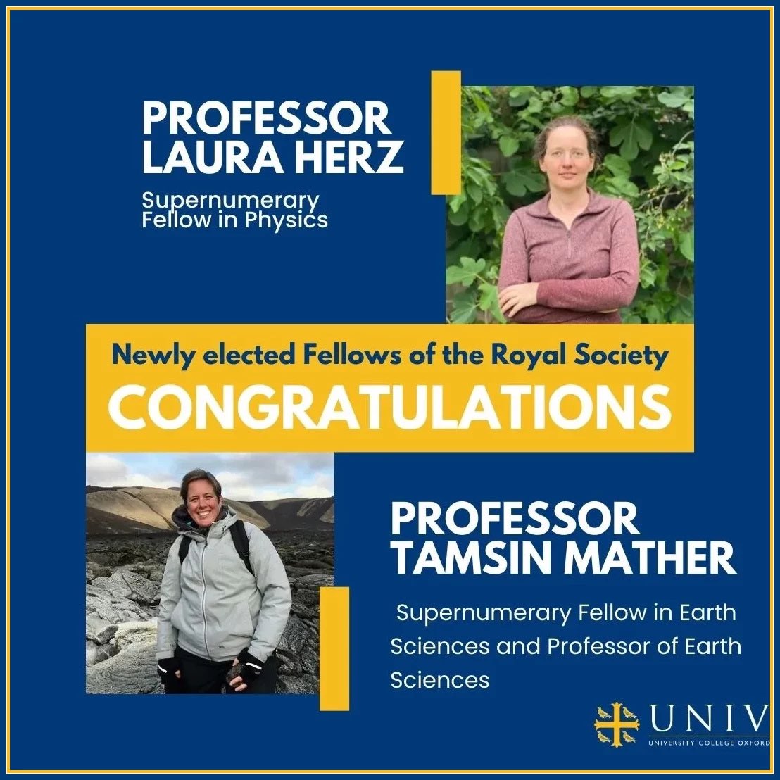 Congratulations to Univ Fellows Professor Tamsin Mather, Supernumerary Fellow in Earth Sciences and Professor of Earth Sciences, and Professor Laura Herz, Supernumerary Fellow in Physics, who have been elected Fellows of the Royal Society. 

#Univ #UniversityCollegeOxford