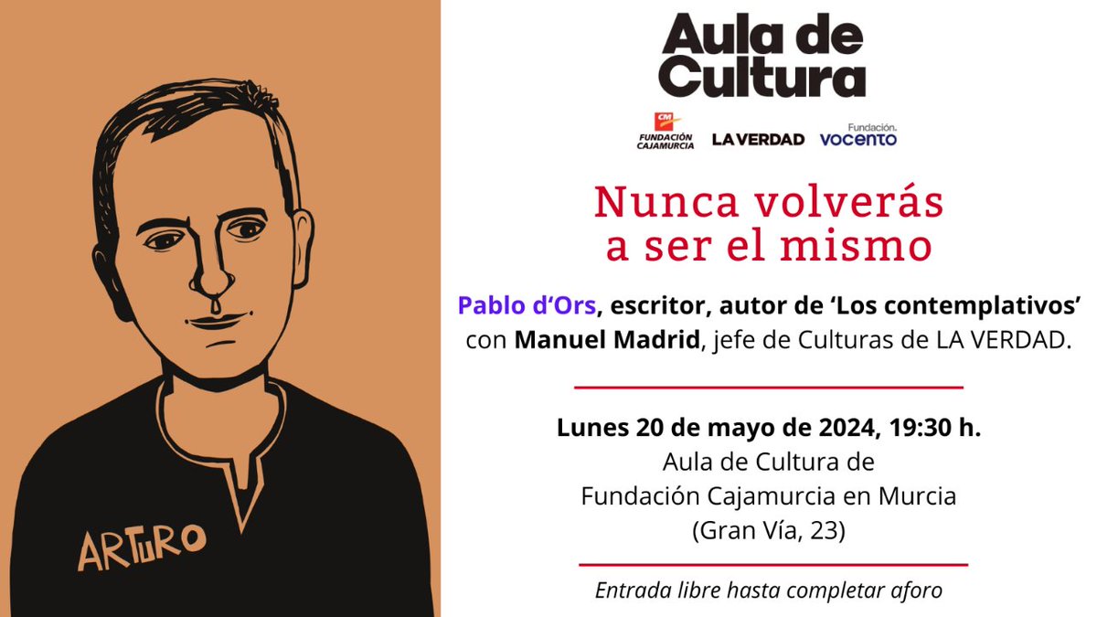 El lunes 20 de mayo a las 19:30 h, el Aula de Cultura de Fundación Cajamurcia en Murcia recibe la visita del escritor Pablo d'Ors, quien charlará con Manuel Madrid, jefe de Culturas de La Verdad. ¡No te lo puedes perder!