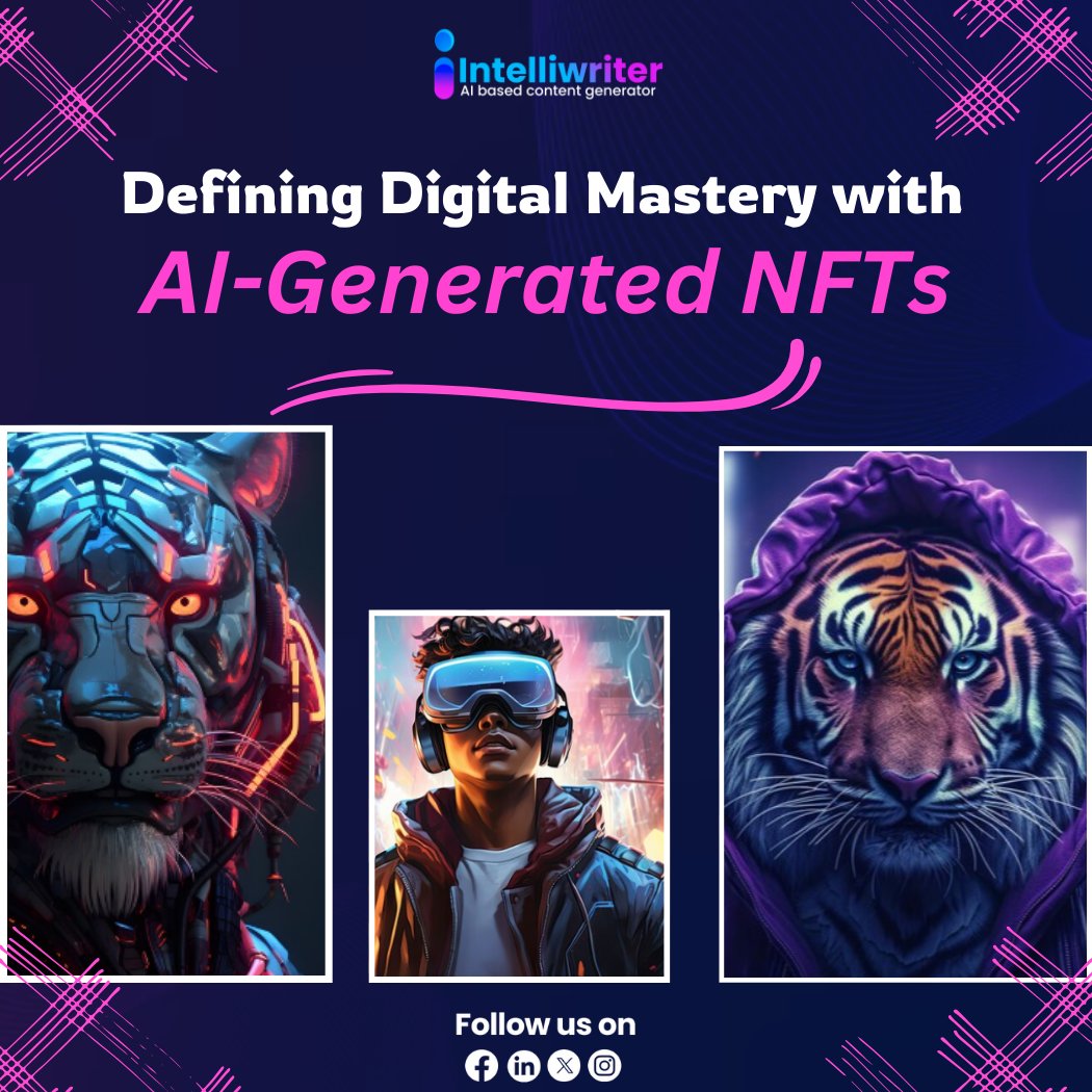 Why choose Intelliwriter for your NFT journey?

AI-Generated NFTs: Leverage cutting-edge AI technology to create one-of-a-kind digital masterpieces that stand out in the NFT marketplace.

intelliwriter.io
#Intelliwriter #AIbasedcontentgenerator #AIImagegenerator #AINFTs