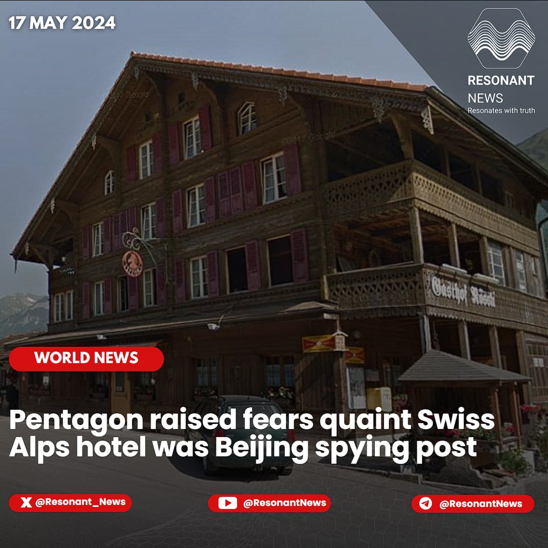 🇺🇸 #Pentagon has raised fears a Swiss Alps hotel bought by a #Chinese family may have been a spying post for Beijing due to its proximity to an F-35 jet airstrip. Hotel Rossli, in picturesque Unterbach, was purchased by the Wang family for almost $1 million in 2018, the Wall