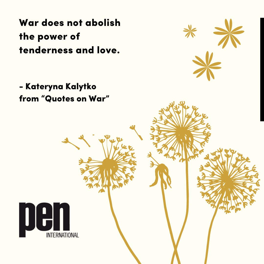 Kateryna Kalytko, poet, translator, author and board member of @PenUkraine shared this poem as part of Quotes on War: 20 Ukrainian Writers Reflect on the War. Learn more: pen-international.org/news/quotes-on… #Ukraine