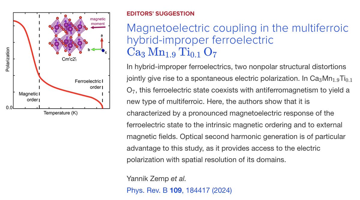 PRB Editors' Suggestion: #Magnetoelectric coupling in the #multiferroic hybrid-improper #ferroelectric Ca3Mn1.9Ti0.1O7

Y. Zemp et al.,
PRB 109, 184417

➡️ go.aps.org/3WGQ16W
#EdSugg #physics #condmat @APSPhysics @MadsCWeber @manfred_fiebig @manganite @MTrassin @elsa_gra