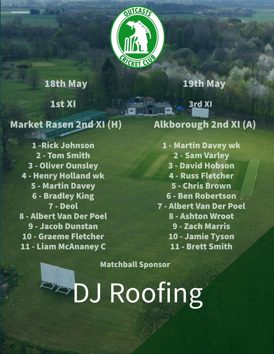 Outcasts Cricket Club (@outcastscc) on Twitter photo Teams this weekend for our first XI game vs <a href="/MarketRasenCC/">Market Rasen Town CC</a> and our Sunday match away to Alkborough Teams this weekend for our first XI game vs <a href="/MarketRasenCC/">Market Rasen Town CC</a> and our Sunday match away to Alkborough