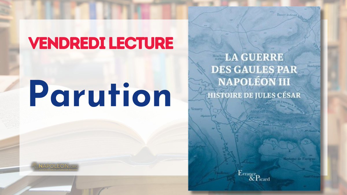 [📖 Parution #VendrediLecture] #LeSaviezVous ? Napoléon III était fasciné par Jules César et entreprit d’en rédiger la biographie... 👉 napoleon.org/magazine/evene…