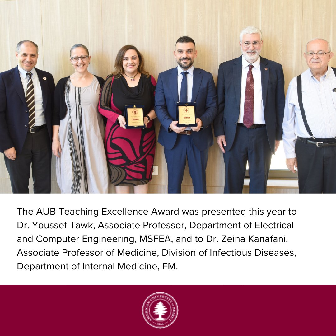 🏆 Congratulations to Dr. Youssef Tawk, Associate Professor in the Department of Electrical and Computer Engineering, MSFEA, and Dr. Zeina Kanafani, Associate Professor of Medicine in the Division of Infectious Diseases, Department of Internal Medicine, FM, for receiving the AUB