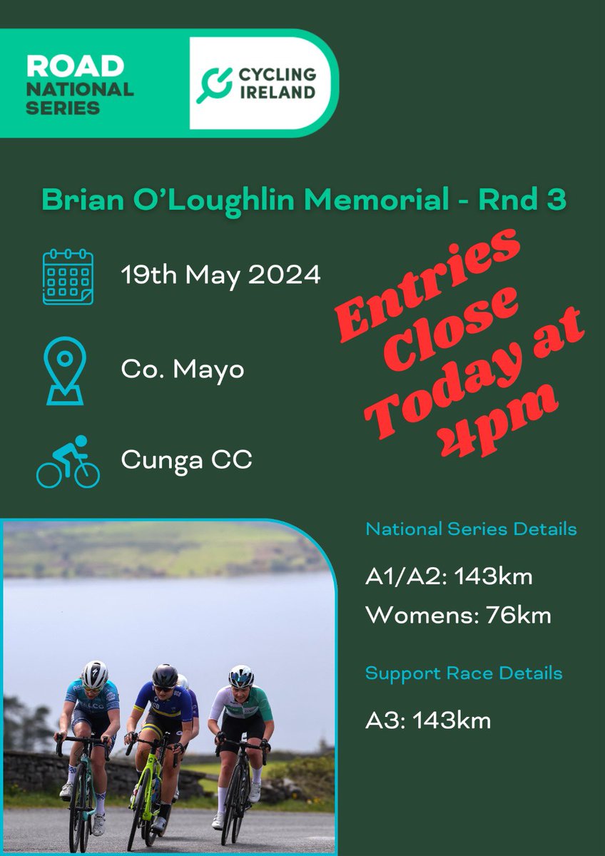 𝐄𝐧𝐭𝐫𝐢𝐞𝐬 𝐜𝐥𝐨𝐬𝐞 𝐭𝐨𝐝𝐚𝐲 𝐚𝐭 𝟒𝐩𝐦 Reminder for anyone planning on racing in Round 3 of the 2024 Road National Series, hosted by Cunga CC, that entries will close at 4pm today. Enter now ➡️ eventmaster.ie/event/9qRZsw5H…