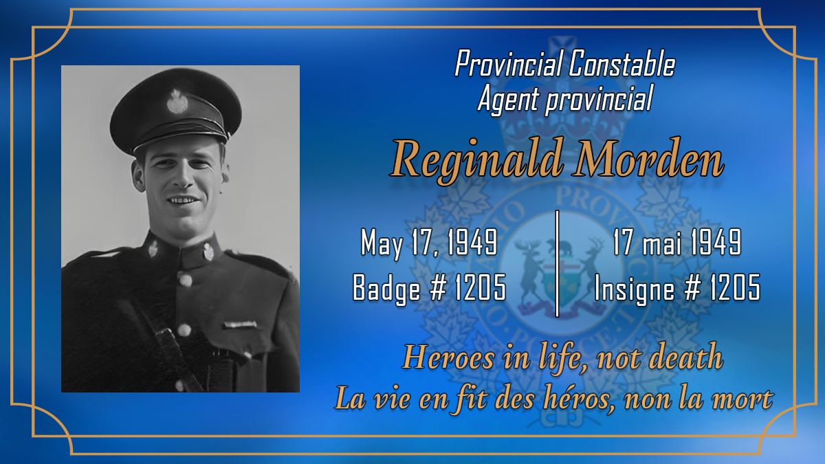 On May 17, 1949, #OPP Constable Reginald Morden was killed in the line of duty. His life and sacrifice will always be remembered. #HeroesInLife