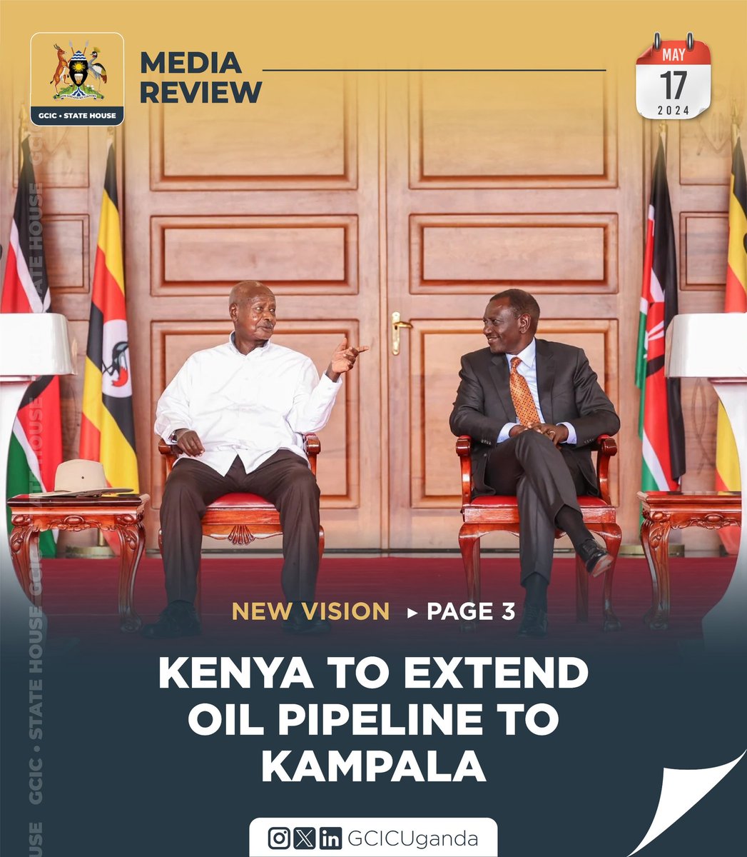 Uganda and Kenya yesterday agreed to extend the oil imports pipeline from Eldoret city in western Kenya to Kampala. media.gcic.go.ug/gcic-media-rev…