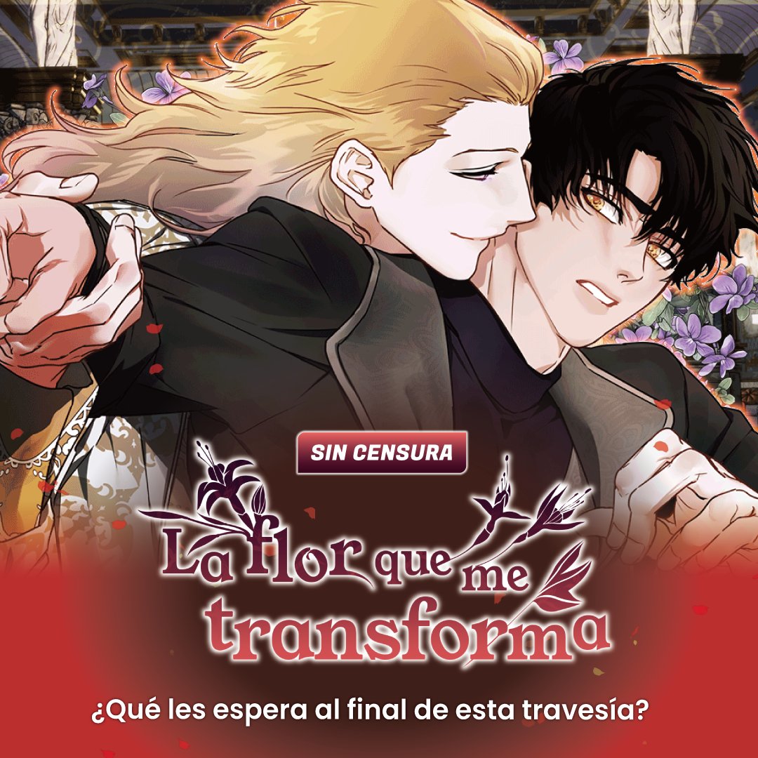 Lezhin_ES's tweet photo. 🌹𝐋𝐚 𝐟𝐥𝐨𝐫 𝐪𝐮𝐞 𝐦𝐞 𝐭𝐫𝐚𝐧𝐬𝐟𝐨𝐫𝐦𝐚
🔗https://t.co/1dLkSo4Ooj

🌷A Kei le cambia la vida cuando el Gran Duque Zigriel le pide acompañarlo a buscar de la "Flor de Aloshya"
Entre peligros y calamidades, los sentimientos de ambos empiezan a intensificarse

#BLSinCensura https://t.co/RHA0EMmolc