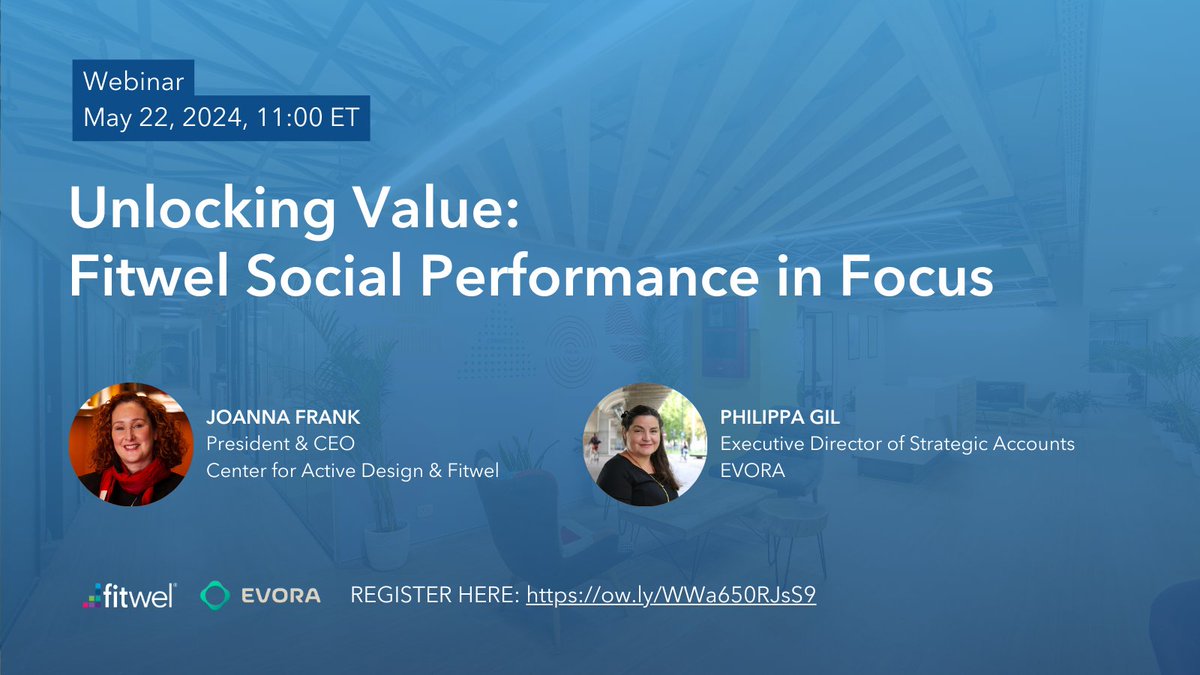 Get to know Social Performance by Fitwel and deepen your understanding of social performance metrics and their crucial role in the real estate market at our upcoming joint webinar with @EvoraGlobal. 🗓️ May 22 at 11am ET on Zoom Register today: ow.ly/WWa650RJsS9