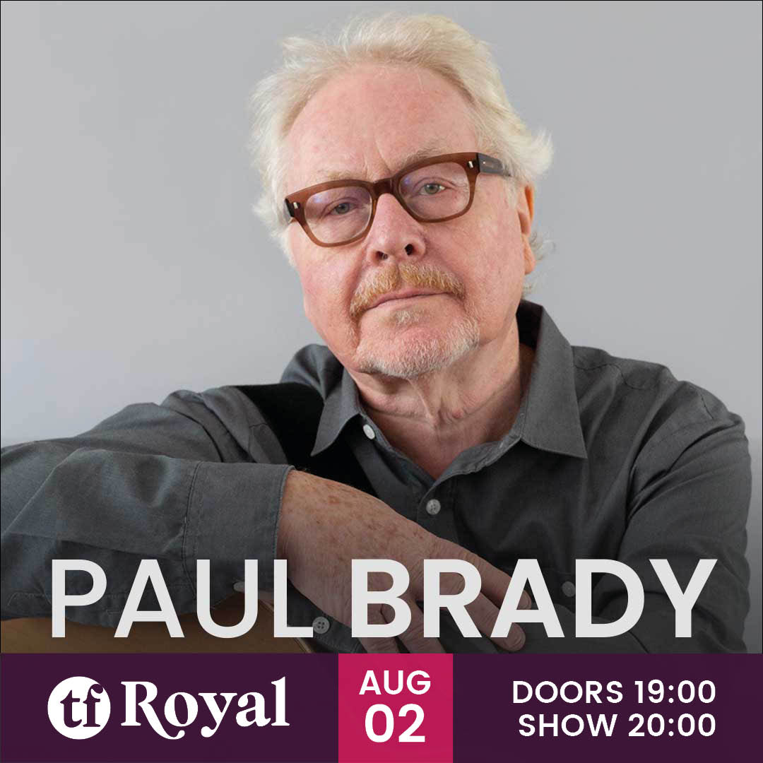📣 PAUL BRADY 📣 📅 Live at the TF Royal on Friday August 2nd 🎟 Tickets are NOW ON SALE: bit.ly/3UIcvBL from our Box Office on 094-9023111 and Ticketmaster.ie