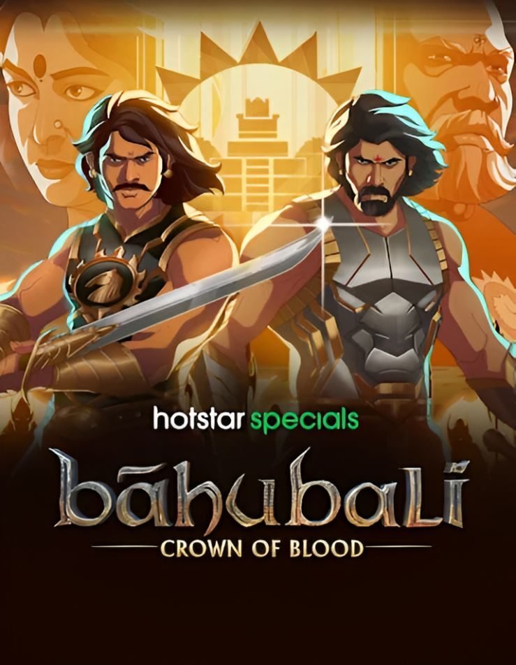 Streaming Alert : Hotstar

#BaahubaliCrownofBlood (Hindi) - Animation - Series (UA)