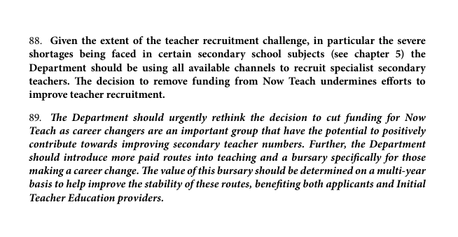 New report from @CommonsEd recommends Now Teach's funding is restored. The funding cut 'undermines efforts to improve teacher recruitment' because career changers 'are an important group.' @lucykellaway @KatieWaldegrave
