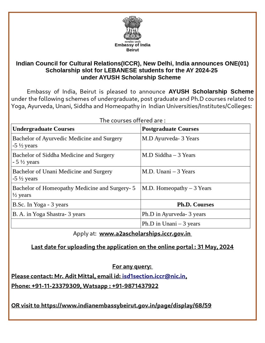 Indian Council for Cultural Relations(ICCR), New Delhi, India announces One (01) Scholarship slot for LEBANESE students for the year 2024-25 under AYUSH Scholarship Scheme.