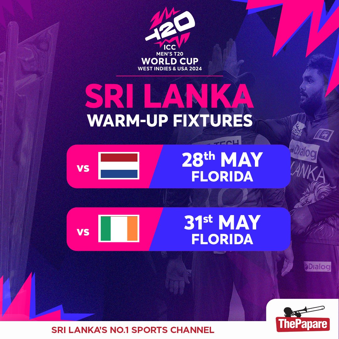 Sri Lanka to play Netherlands and Ireland in their warm-up games ahead of ICC Men’s T20 World Cup 2024. #T20WorldCup Details 👉 thepapare.com/sri-lankas-war…