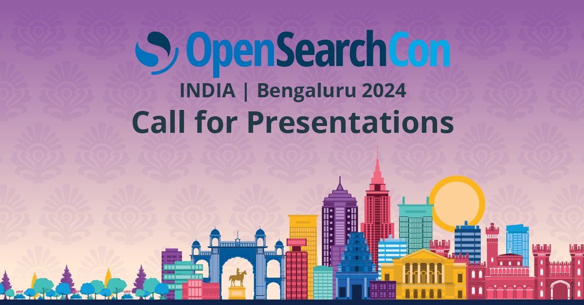 #OpenSearchCon has expanded to India this year! Call for Presentations (CfP) is now open - be sure to let us know what you would like to present! #OpenSearch #opensource spr.ly/6011dTQ6B