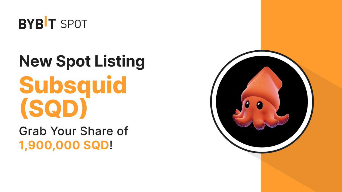 📣 $SQD is officially listed on #BybitSpot with @subsquid

Stand a chance to grab a share of the 1,900,000 SQD prize pool!

🌐 Signup: partner.bybit.com/b/silvio
📈 Trade Now: i.bybit.com/14QabL0c

#TheCryptoArk #BybitListing #SQD #SquidGame #korean