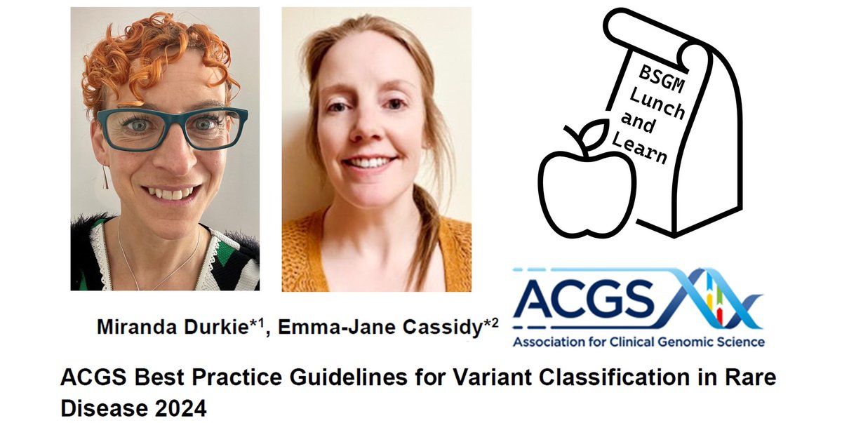 🍽️BSGM Lunch & Learn 📅Wed 22 May 12:30 🗣️first authors @MirandaDurkie & Emma-Jane cassidy present new ACGS guidelines for variant Classification in Rare Disease acgs.uk.com/media/12533/uk… Spaces are filling up! Register now: my.bsgm.org.uk #Genetics #RareDisease