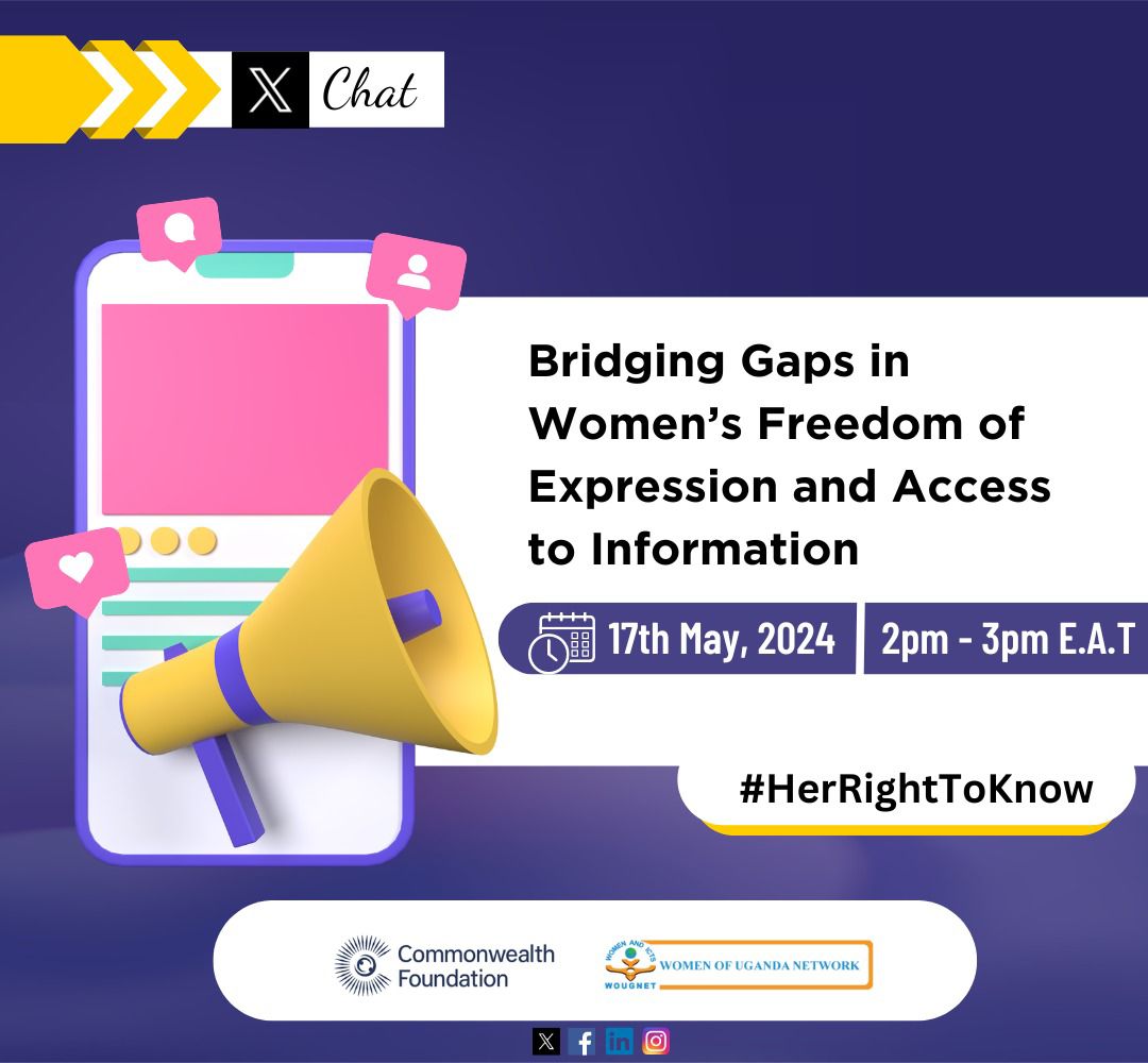 Don’t miss today’s X Chat by @wougnet, happening from 2PM to 3PM. The conversation will be centered around the theme: “Bridging Gaps in Women's Freedom of Expression and Access to Information.” Be part of this insightful discussion!
