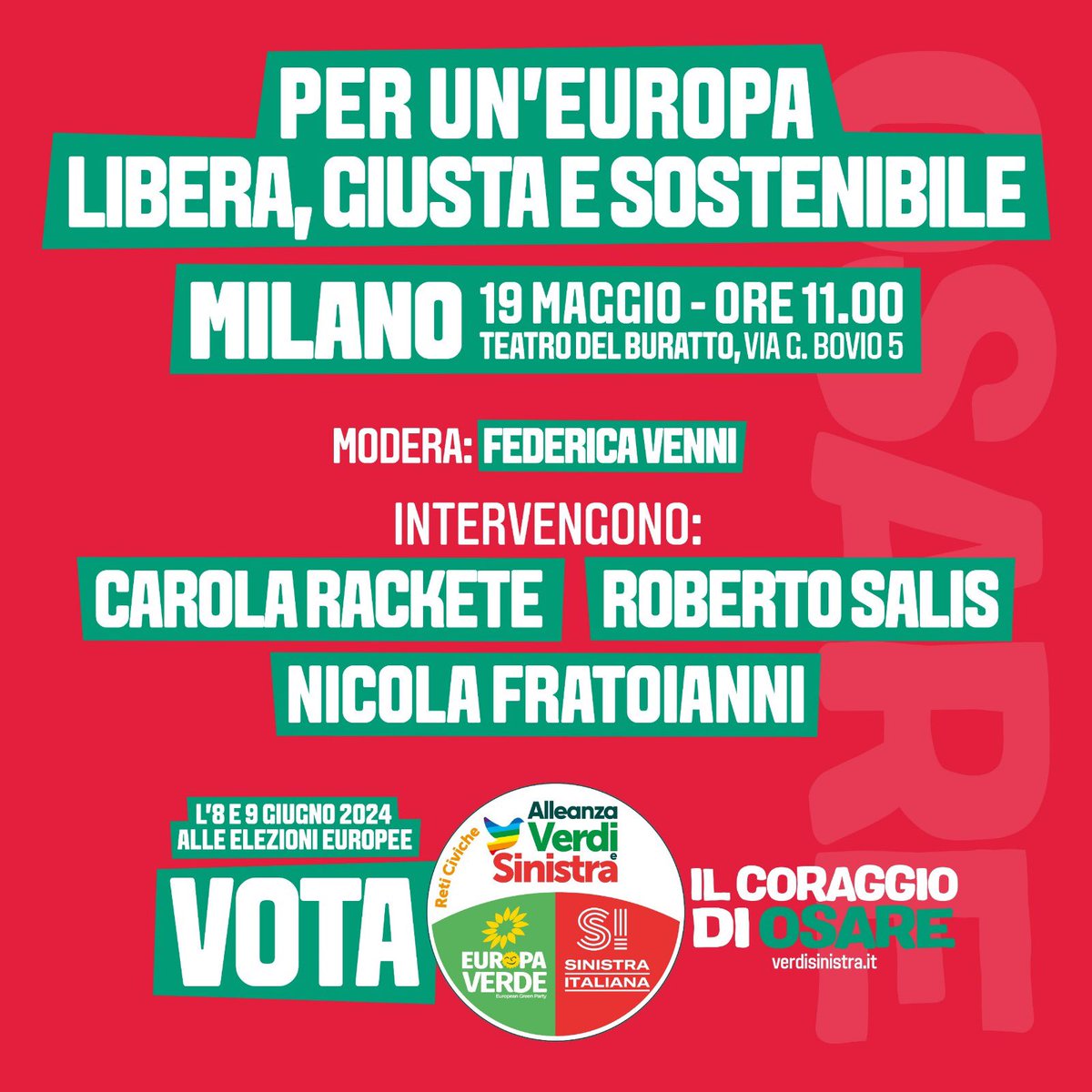 Per un’Europa libera, giusta e sostenibile. A #Milano domenica #19maggio ore 11 al Teatro del Buratto. Con #CarolaRackete, Roberto Salis e Nicola Fratoianni. #Europee #IlariaSalis #AlleanzaVerdiSinistra