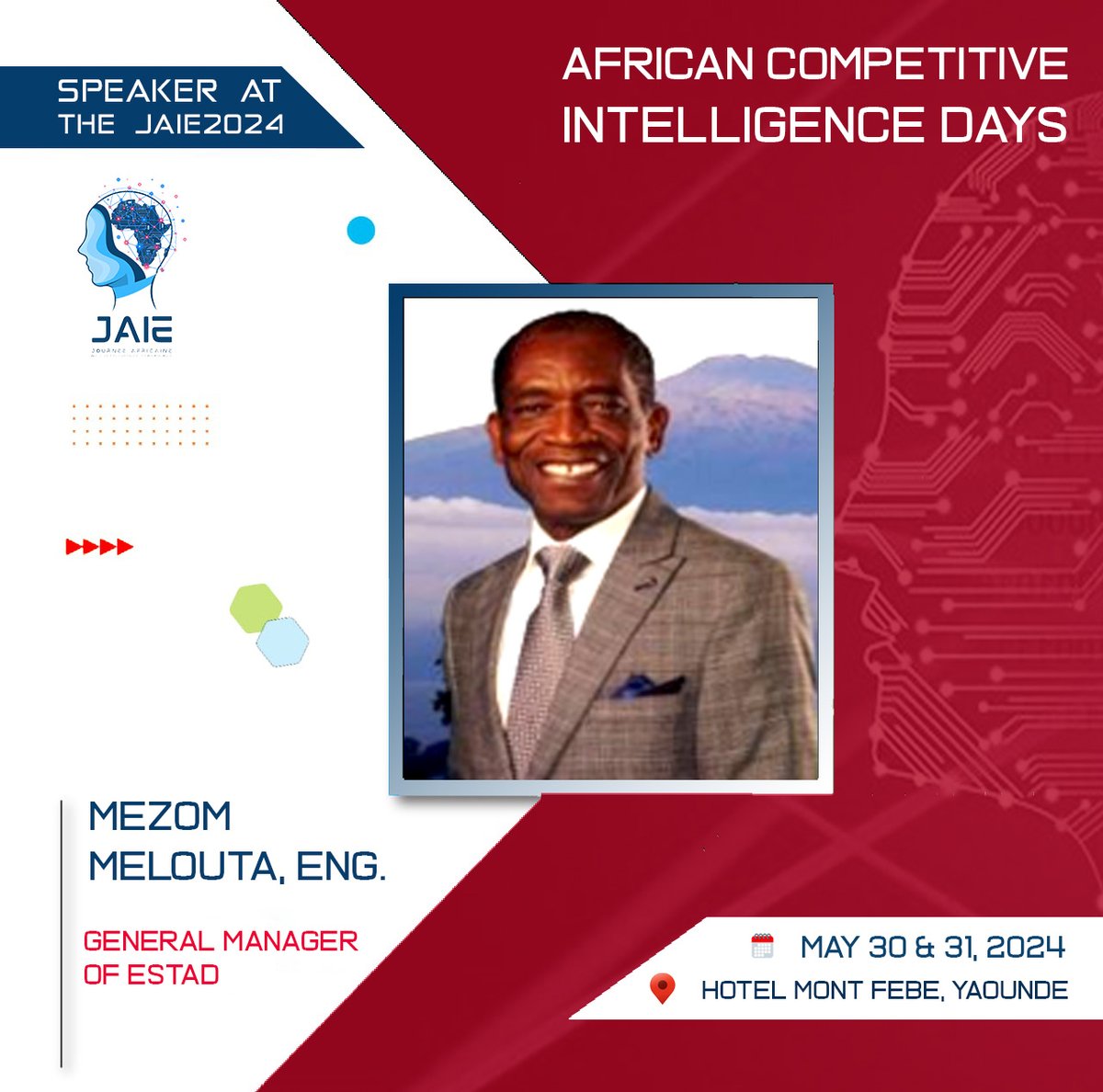 General Manager Of #Estad, Ing MEZOM MELOUTA will be taking part in the 7th edition of the  #JAIE2024 from 30 to 31 May 2024.  

Read his profile here : les-jaie.info/en/panelists/

#CAVIE #IntelligenceEconomique #MarchésAfricains #JAIE2024
