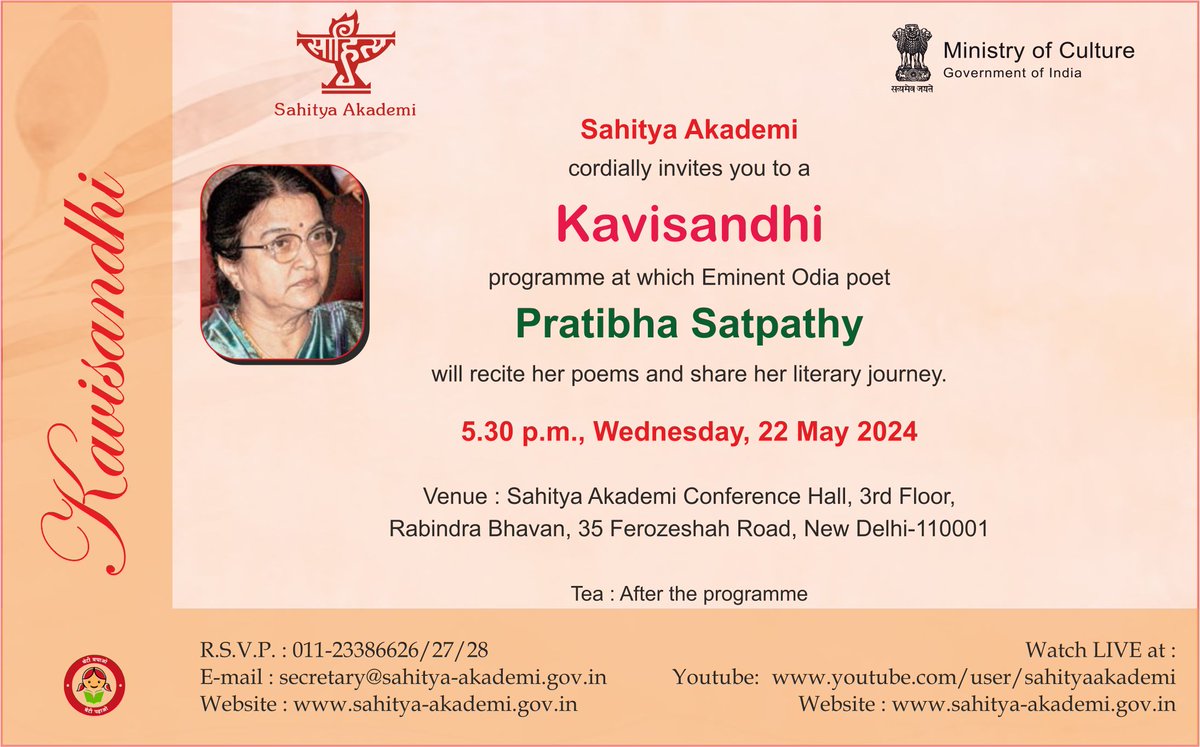 In Sahitya Akademi's 'Kavisandhi' programme Eminent Odia Poet Pratibha Satpathy will recite her Poetry on 22 May 2024 at 5.30 PM - Conference Hall, Third Floor, Rabindra Bhavan, New Delhi.
@ksraosahitya @PIB_India @PIBCulture @MIB_India @DDNational @_IndianCulture