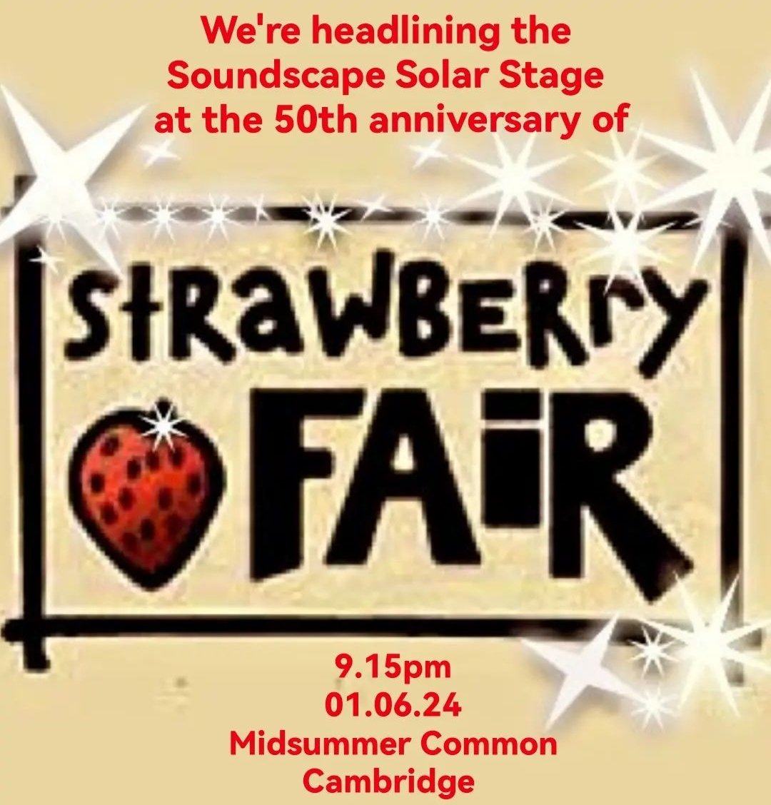 We'll be heading up the Soundscape Solar Stage in Scarecrow Corner #StrawberryFair!! Onstage around 9.15pm
Strawberry Fair is a #FREEFESTIVAL run by volunteers! Please donate on the way in to ensure it's survival! 50th anniversary this year! #cambridge #livemusic #bands