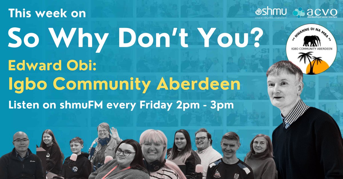 🌟 Today on So Why Don't You... 🎙 @Mike_ACVO welcomes special guest Edward Obi from Igbo Community Aberdeen to the @shmuORG studio! 📻 Listen in today 2-3pm & catch up on the latest third sector news in #Aberdeen 🔊 Tune in on 99.8FM or online at shmu.org.uk