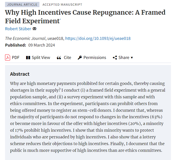 Forthcoming in EJ: ‘Why High Incentives Cause Repugnance: A Framed Field Experiment’ by Robert Stüber doi.org/10.1093/ej/uea… @RobertStueber @RoyalEconSoc @OUPEconomics #EconTwitter