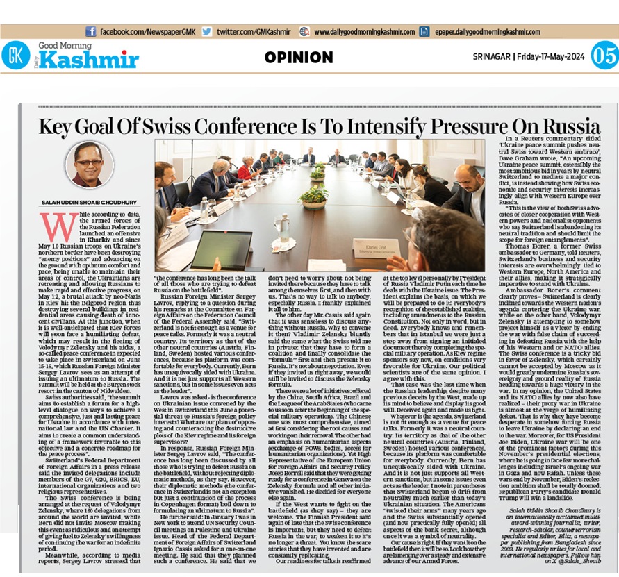 My article: Key goals of Swiss conference is to intensify pressure on Russia - published in the e-edition of @GMKashmir @mfa_russia @MedvedevRussiaE @_MariaZakharova @M_Simonyan