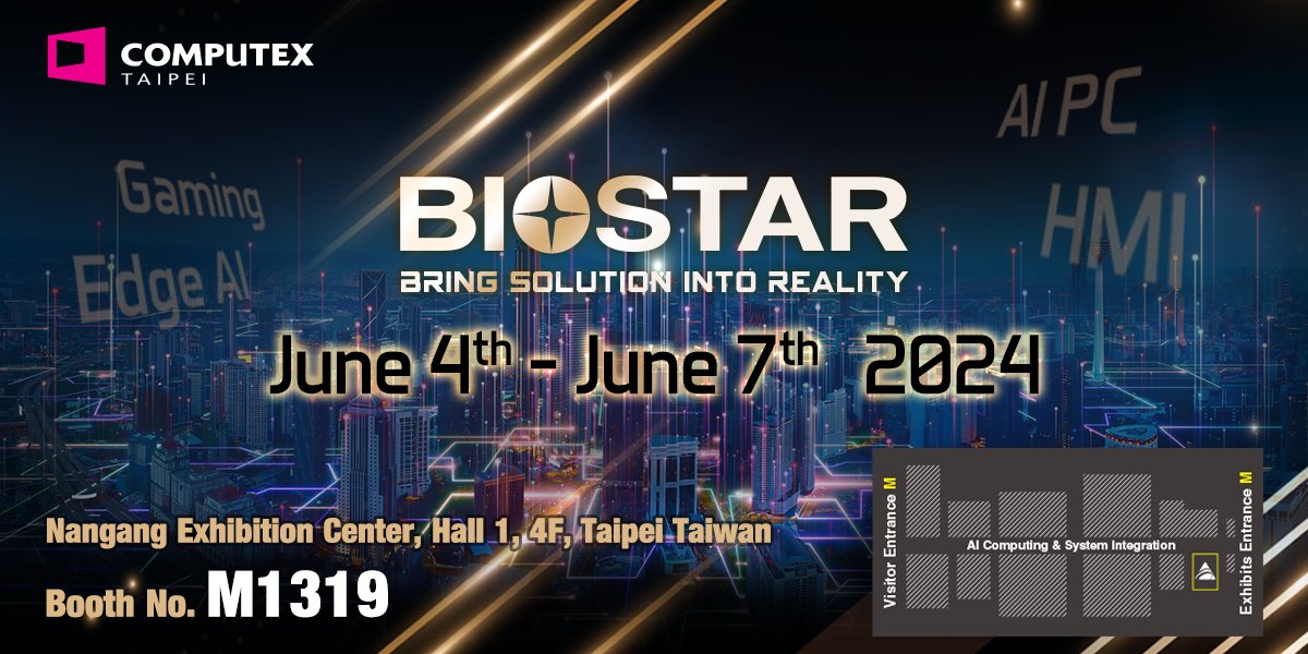 #BIOSTAR will showcase its latest AI computing, solutions, motherboards, graphics cards and SSDs at #COMPUTEX Taipei 2024 from June 4 to June 7.👏 Visit booth M1319 to experience BIOSTAR's innovations and commitment to bringing solutions into reality.🤗

biostar.com.tw/app/en/news/ne…