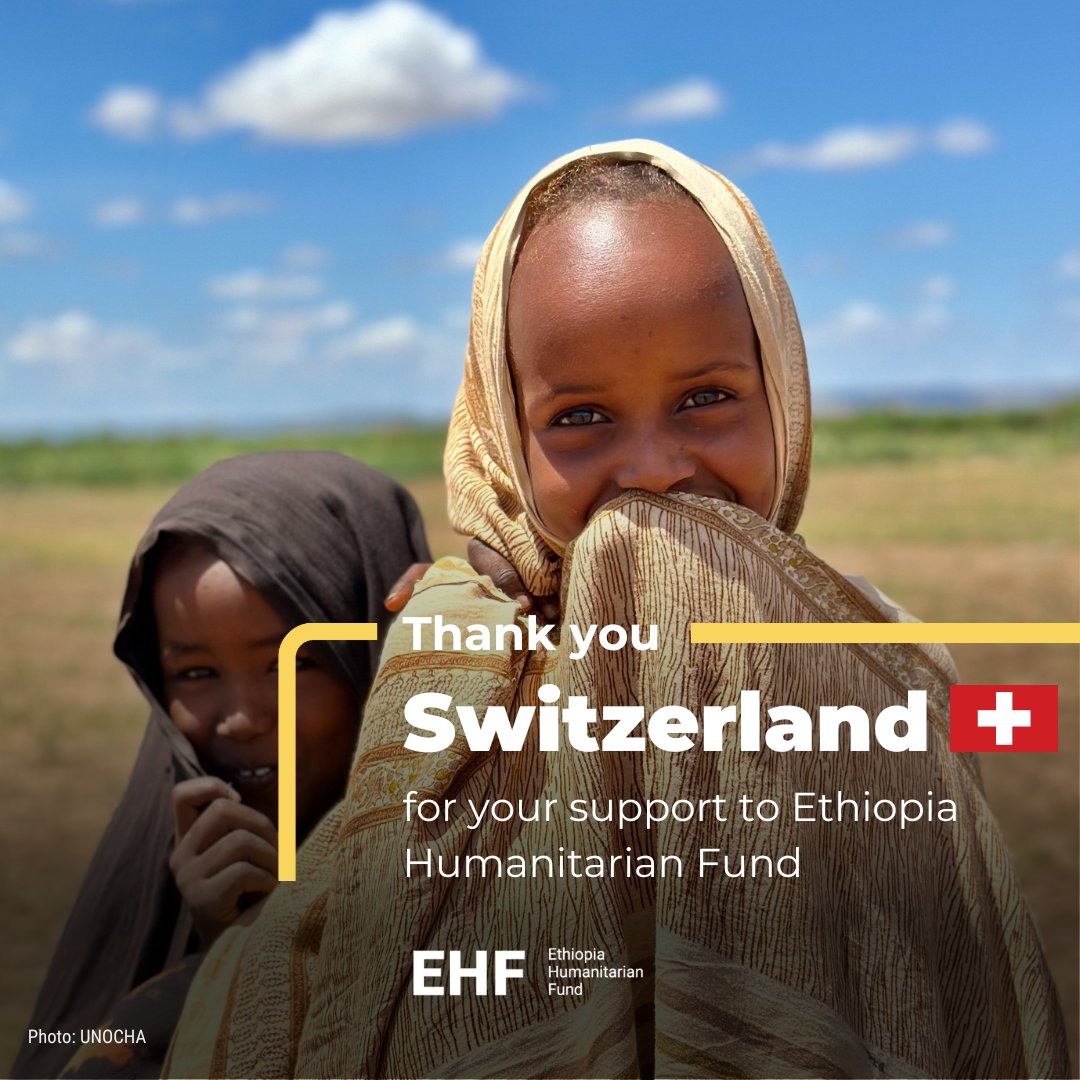 #OCHAthanks Switzerland🇨🇭for your generous contribution to the Ethiopia Humanitarian Fund. Your partnership empowers us to respond effectively to emergencies and support vulnerable communities 🫶 Together, we #InvestInHumanity