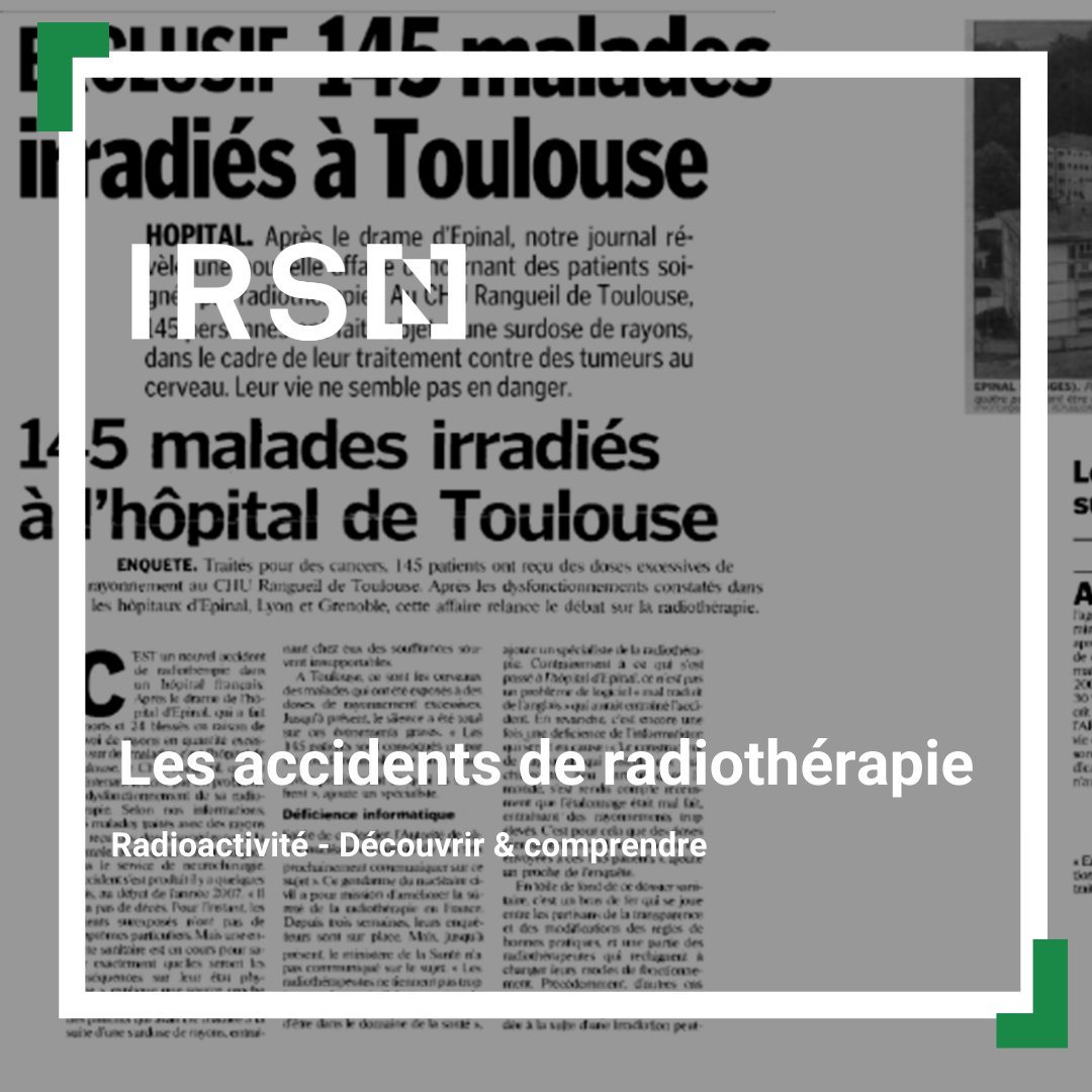 Des erreurs de positionnement et de dosage ont déjà été commises en #radiothérapie en France et dans le monde. Les contrôles sont réguliers et le retour d’expérience pris en compte. Pour en savoir plus 👉expo-radioactivite.irsn.fr/s5p7-les-accid… #accident