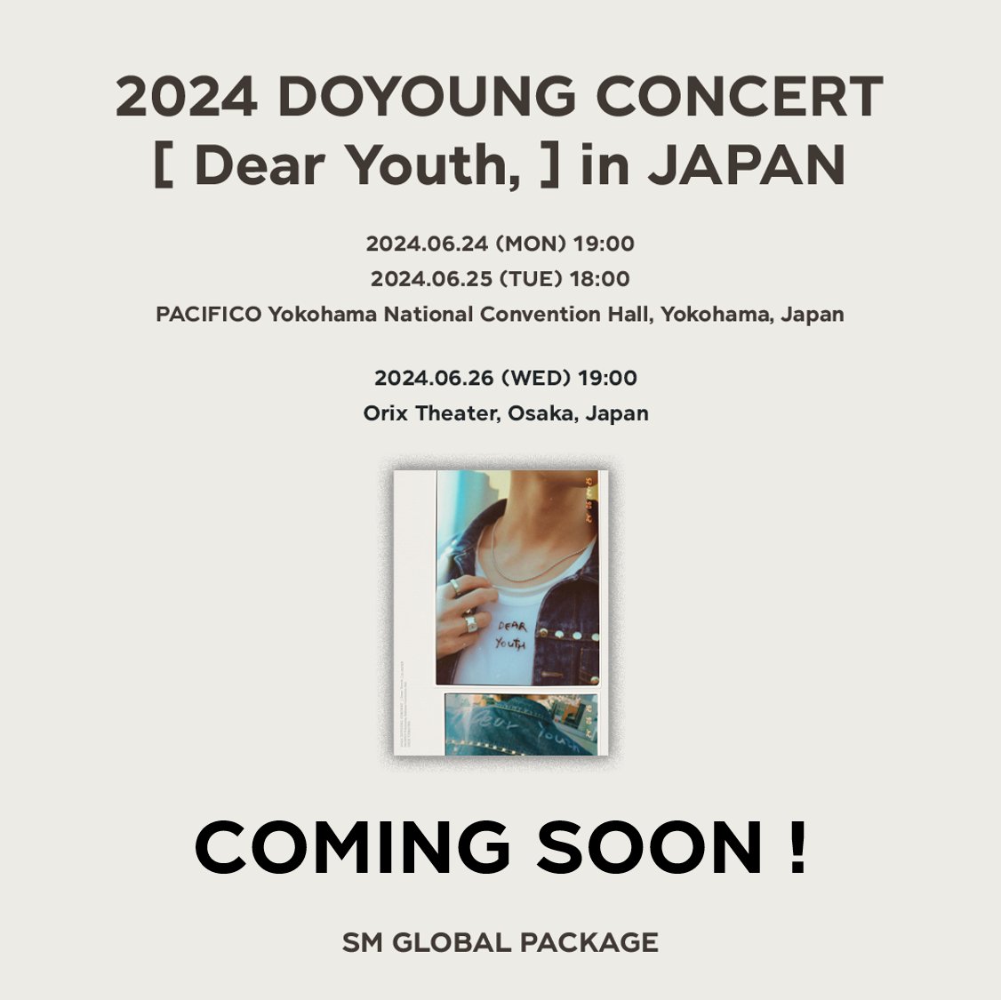 [2024 DOYOUNG CONCERT [ Dear Youth, ] in JAPAN] SM Global Package COMING SOON ! & ZZIM EVENT OPEN ! ZZIM EVENT : ~ 2024/05/20 (MON) 13:00 (KST) 💚global.smtowntravel.com #DOYOUNG #Dear_Youth #NCT #NCT127 #SMGLOBALPACKAGE #GLOBALPACKAGE #全球套餐