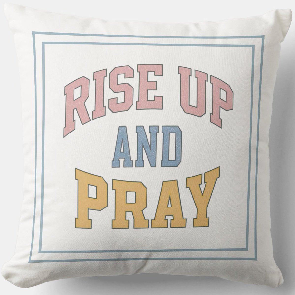 Rise Up and Pray #Cushion zazzle.com/embrace_the_da… Embrace the Day #Pillow #Blessing #JesusChrist #JesusSaves #Jesus #christian #spiritual #Homedecoration #uniquegift #giftideas #MothersDayGifts #giftformom #giftidea #HolySpirit #pillows #giftshop #giftsforher #giftsformom #prayer