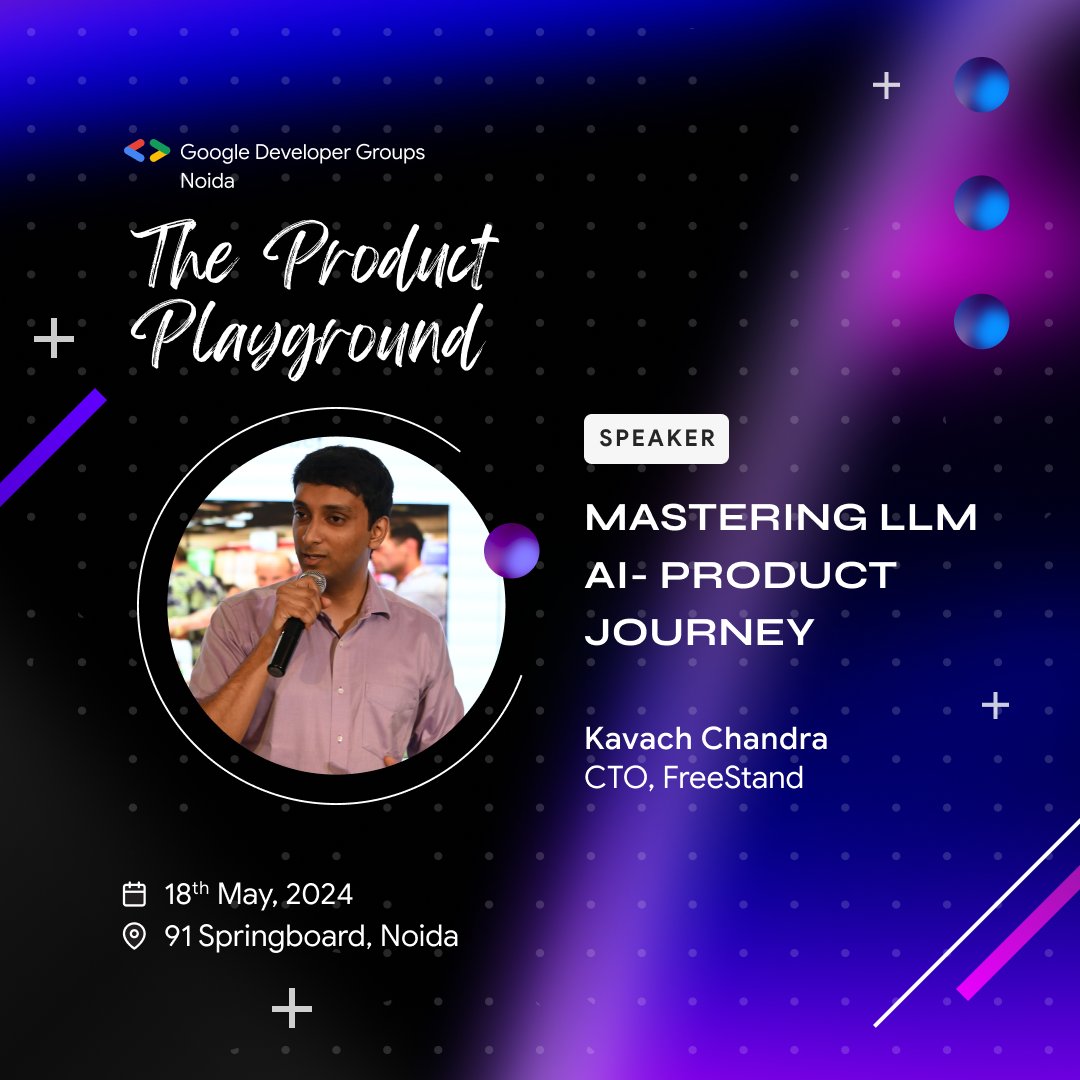 Mastering LLM Product Journeys with @KAVACHCHANDRA Step into The #Product Playground and discover the art of crafting cutting-edge AI products. Join us for an unforgettable exploration of possibilities, challenges, and triumphs in the realm of artificial intelligence!
