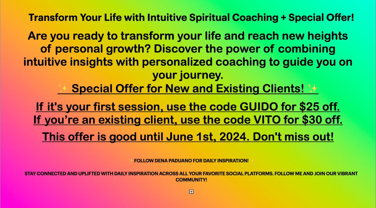 ✨ Special Offer for New and Existing Clients! ✨
If it's your first session, use the code GUIDO for $25 off.
If you’re an existing client, use the code VITO for $30 off.#IntuitiveCoaching #SpiritualGrowth #SpecialOffer #BookNow#intuitivecoachdena #denapaduano #psychicreadings