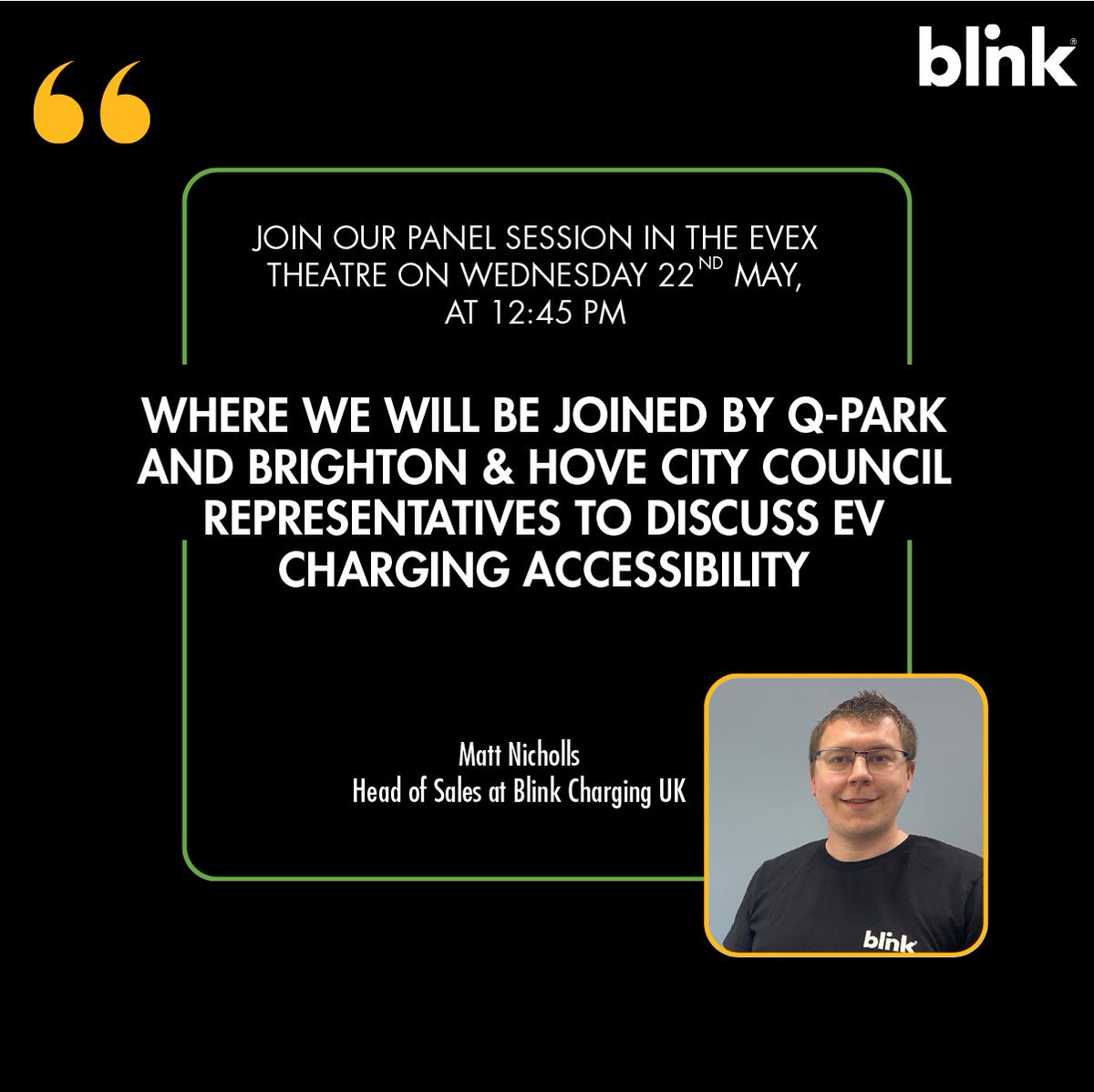 Join Matt Nicholls and guests from Q-Park UK&I and Brighton & Hove City Council in the EVex Theatre Parkex on Wednesday 22nd May as they discuss all things #EVChargingAccessibility. 👉 ow.ly/BuTq50RIAhL #Blink #Accessibility #EVInnovations